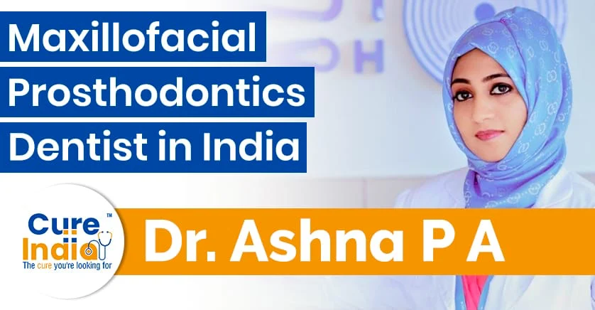 Dr Ashna PA - Best Dental Surgeon in Kochi