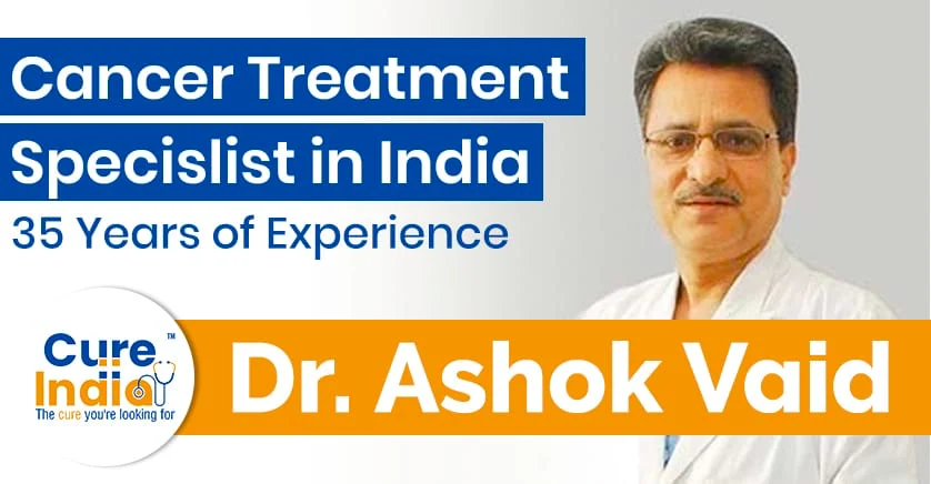 dr-ashok-kumar-vaid-best-oncologist-in-india