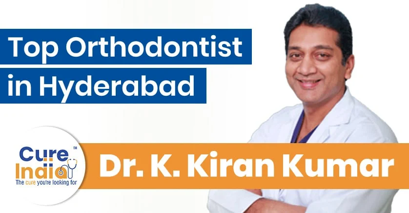 dr-k-kiran-kumar-top-orthodontist-in-hyderabad