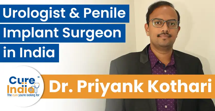 dr-priyank-kothari-urologist-penile-implant-surgeon-in-india