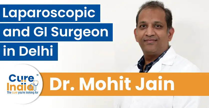 dr-mohit-jain-laparoscopic-and-gi-surgeon-in-delhi