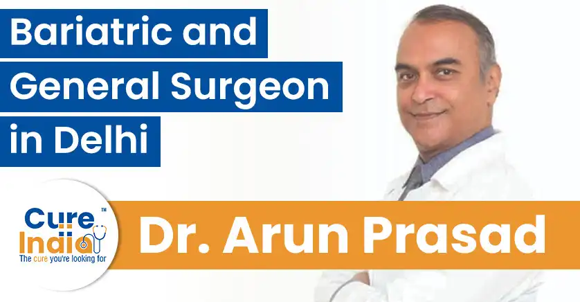 dr-arun-prasad-bariatric-and-general-surgeon-in-delhi