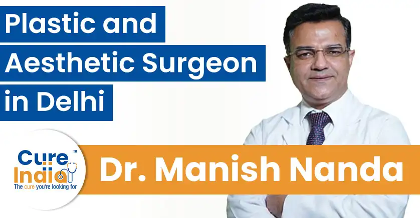 dr-manish-nanda-plastic-and-aesthetic-surgeon-in-delhi