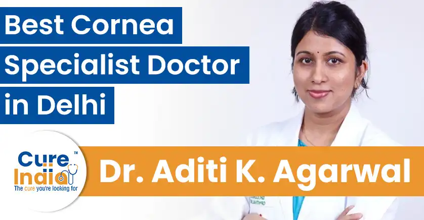 dr-aditi-krishna-agarwal-best-cornea-specialist-doctor-in-delhi