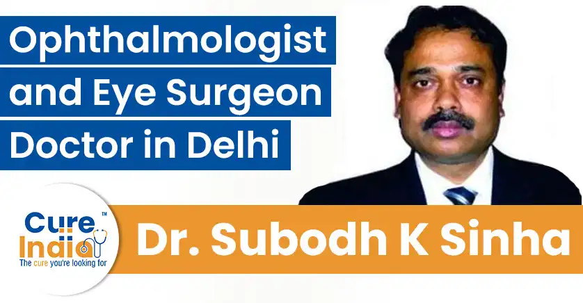 dr-subodh-kumar-sinha-best-ophthalmologist-in-delhi