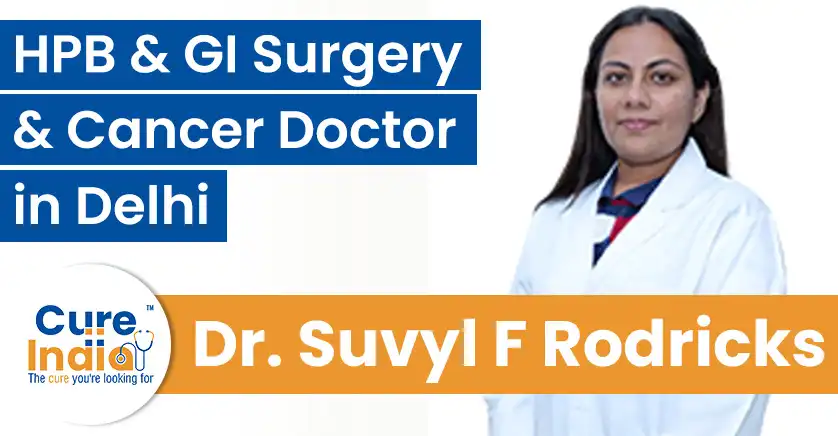 dr-suvyl-fernandes-rodricks-gi-surgeon-and-cancer-doctor-in-delhi