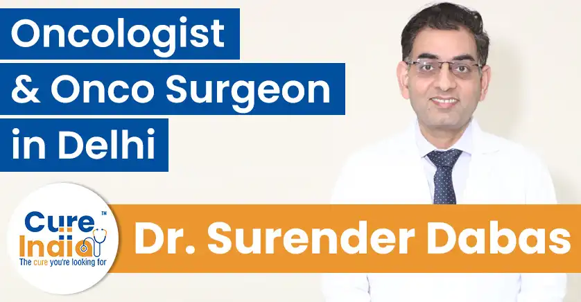 dr-surender-kumar-dabas-oncologist-and-cancer-doctor-in-delhi