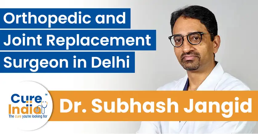dr-subhash-jangid-orthopedic-and-joint-replacement-surgeon-in-delhi