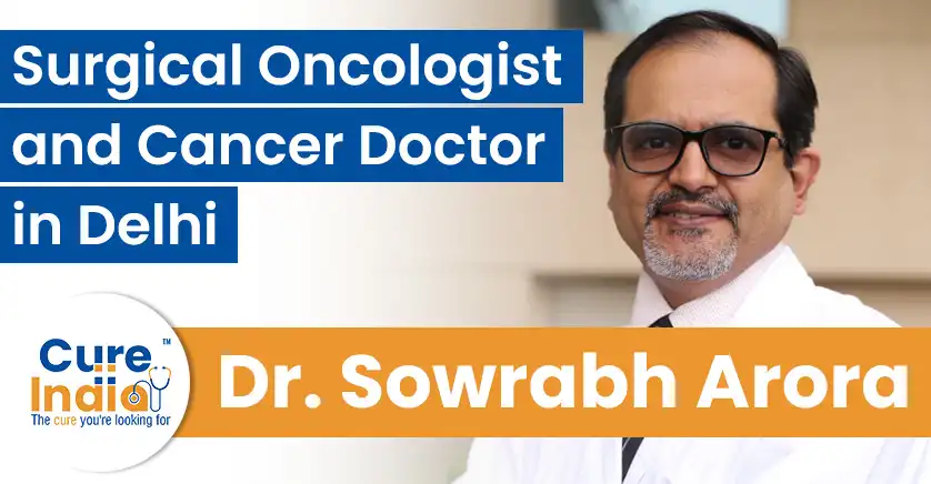dr-sowrabh-kumar-arora-surgical-oncologist-in-delhi