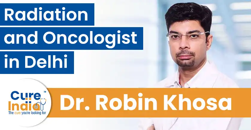 dr-robin-khosa-radiation-oncologist-in-delhi