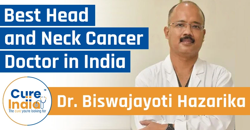 dr-biswajyoti-hazarika-oncologist-head-and-neck-surgery-doctor