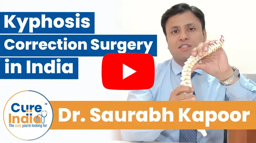 dr-saurabh-kapoor-explained-kyphosis-correction-surgery-for-kyphosis-treatment