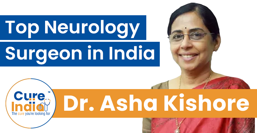 Dr. Asha Kishore - Top-rated Neurologist in India