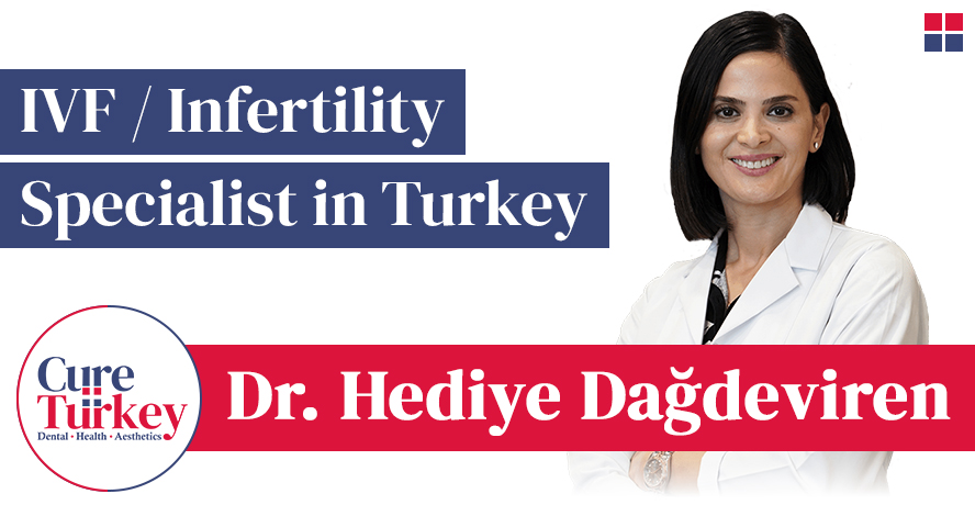 Prof. Dr. Hediye Dağdeviren - Infertility Expert in Turkey