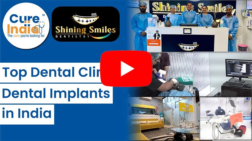 Shining Smiles Dentistry- Top Dental Clinic for Dental Implants in India
