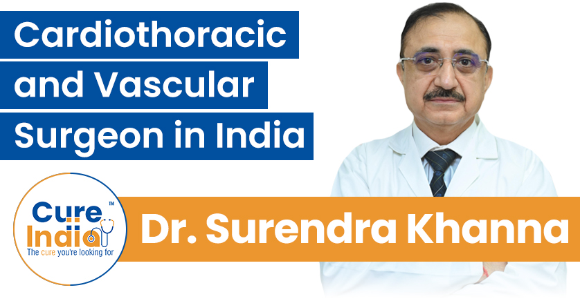 Dr. Surendra Nath Khanna - Cardiothoracic and Vascular Surgeon in India