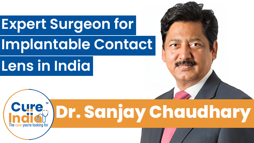 Dr. Sanjay Chaudhary - Top ICL Eye Surgeons in India