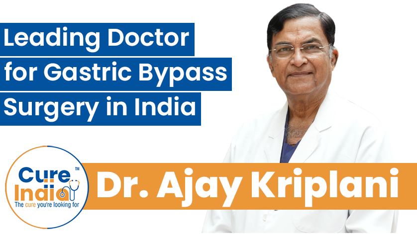 Dr. Ajay Kriplani - Leading Doctor for Gastric Bypass Surgery in India