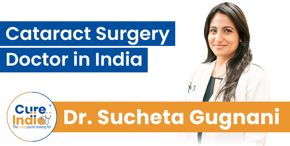 Dr. Sucheta Kaul Gugnani - Leading Cataract Surgeon in India