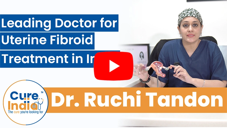 Dr. Ruchi Tandon - Ovarian Cyst Treatment in India