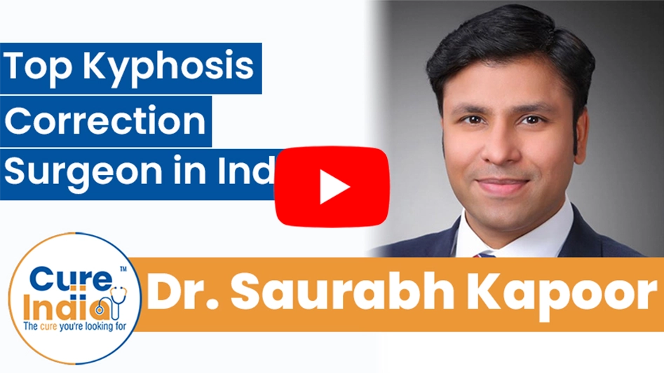 Dr. Saurabh Kapoor - Top Kyphosis Correction Surgeon in India