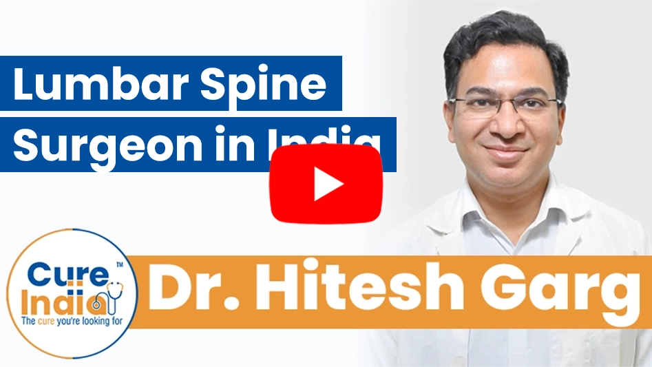 Dr. Hitesh Garg - Best Lumbar Spine Surgeon in India