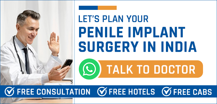 Plan Your Penile Implant Surgery in India
