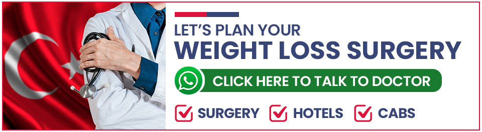 Plan Your Weight Loss Surgery in Turkey