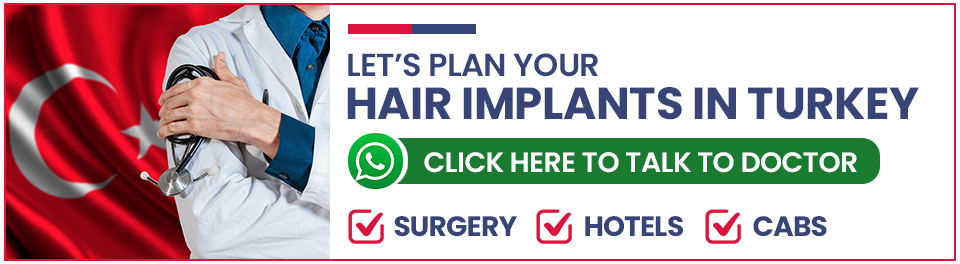 Plan Your Hair Implant Surgery in Turkey