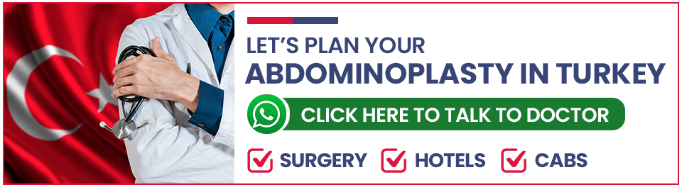 Plan Your Abdominoplasty in Turkey