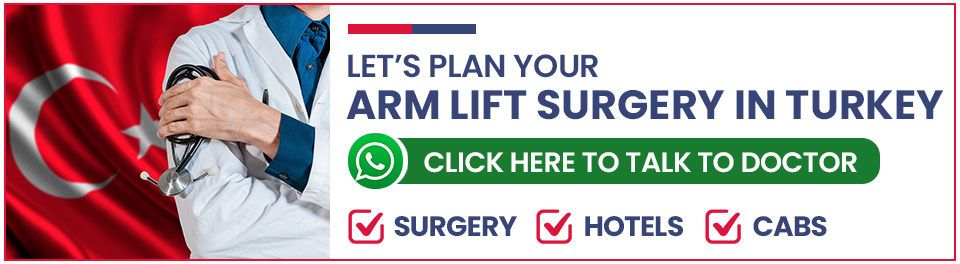 Plan Your Arm Lift Surgery in Turkey