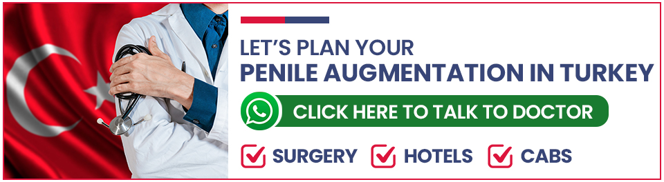 Plan Your Penile Girth Augmentation in Turkey