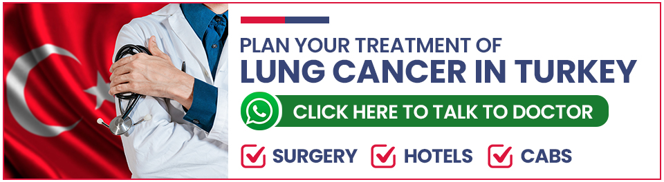 Plan Your Lung Cancer Treatment in Turkey