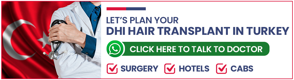 Plan Your DHI Hair Transplant in Turkey