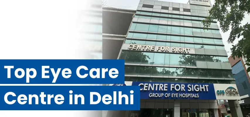 Centre for Sight Gurugram
