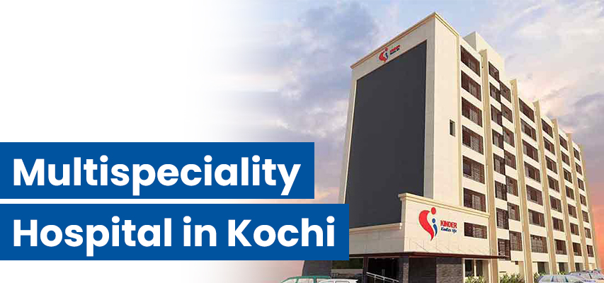 Kinder Hospitals, Kochi