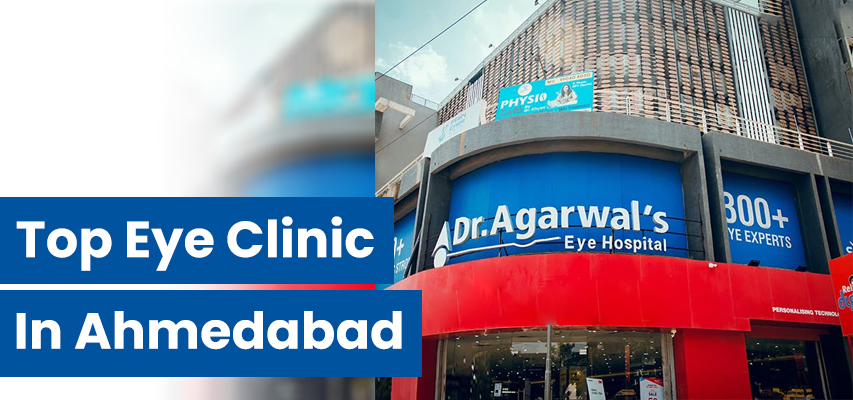 Dr. Agarwal’s Eye Hospital, Ahmedabad