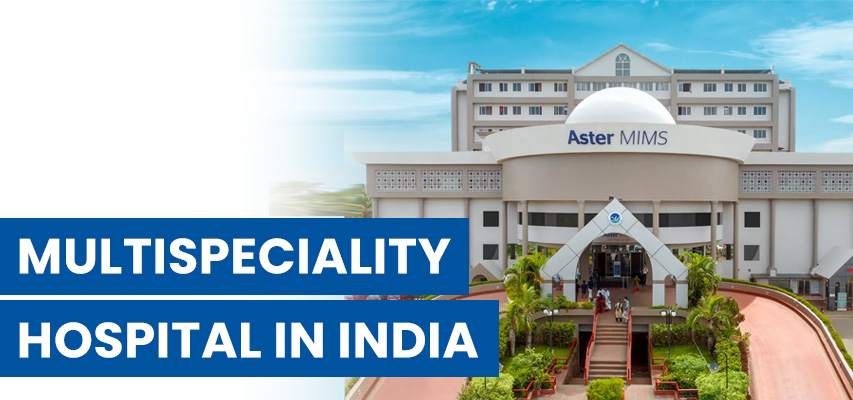 Aster MIMS Hospital, Calicut