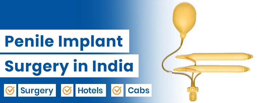Penile Implant Surgery in India