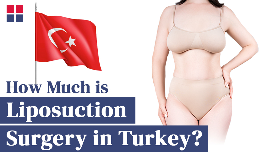 How Much is Liposuction in Turkey?