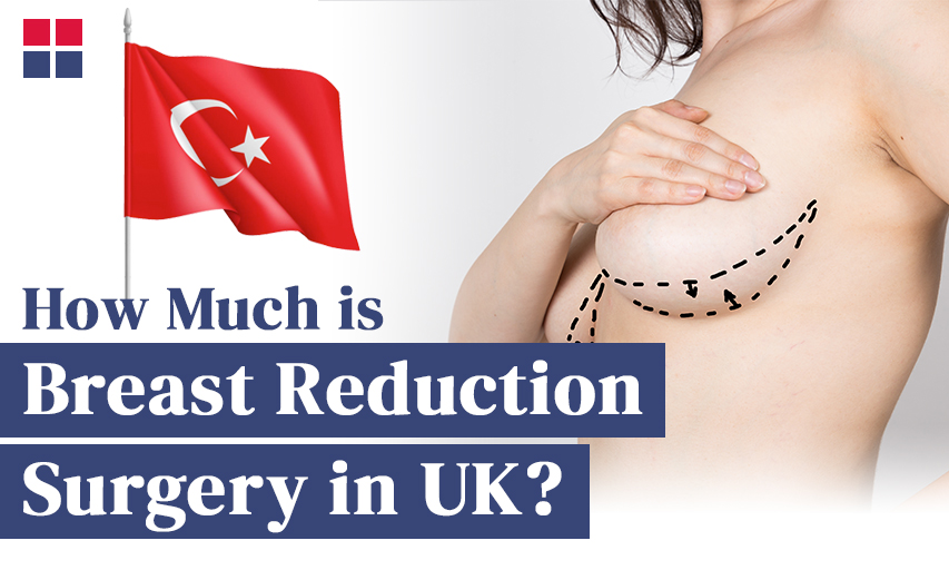 How Much is a Breast Reduction Surgery in the UK?