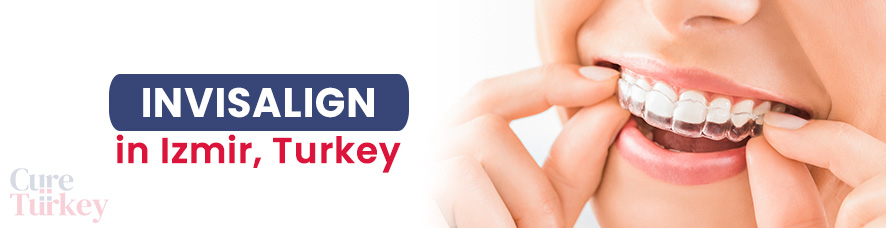 Invisalign in Izmir
