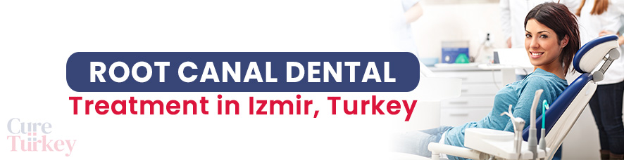 Root Canal - Izmir