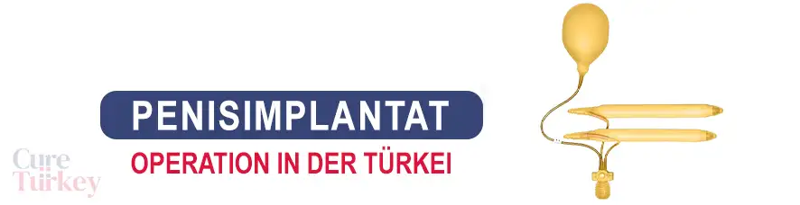 Penisimplantat-Operation in der Türkei