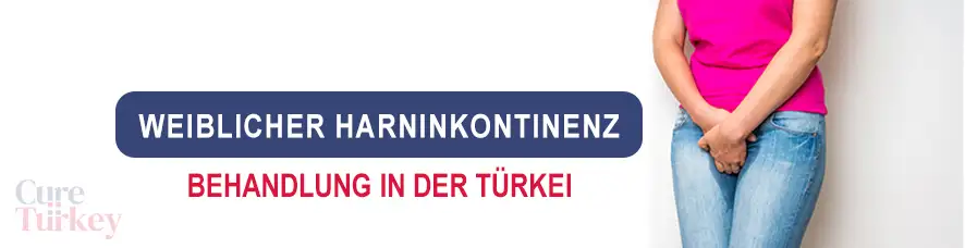 Operation bei weiblicher Harninkontinenz in der Türkei