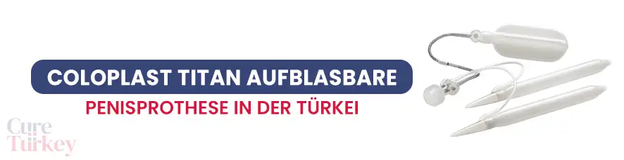 Aufblasbare Penisimplantat Coloplast Titan